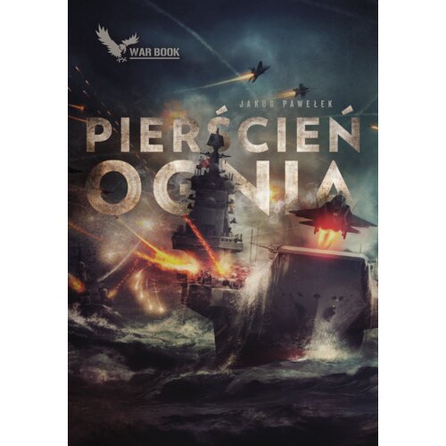 Cykl Przymierze T.4 Pierścień ognia