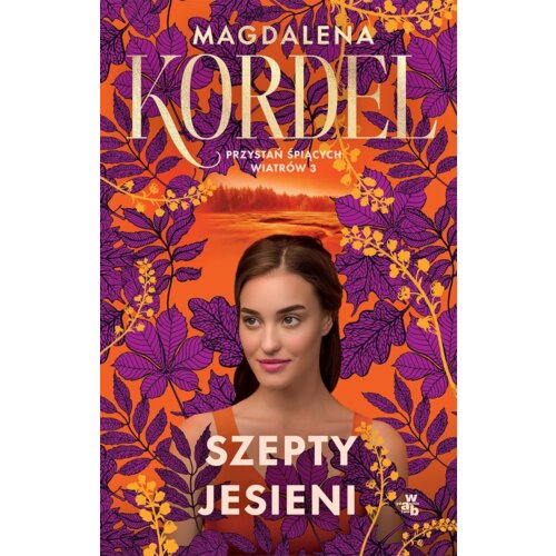 Szepty jesieni. Przystań śpiących wiatrów. Tom 3
