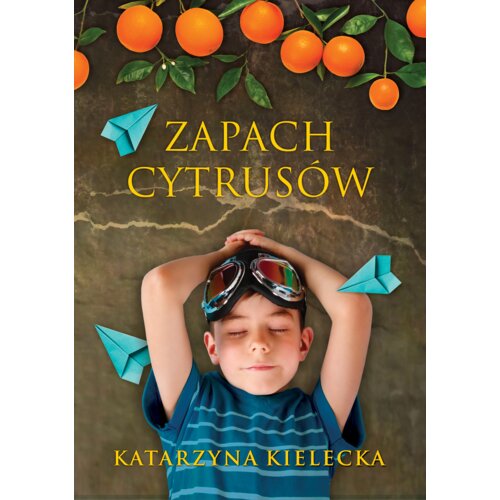 Zapach cytrusów. Cytrusy. Tom 2