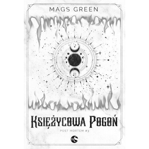 Księżycowa Pogoń. Post mortem. Tom 3
