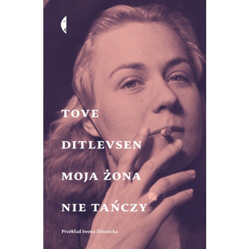 Moja żona nie tańczy. Opowiadania wybrane