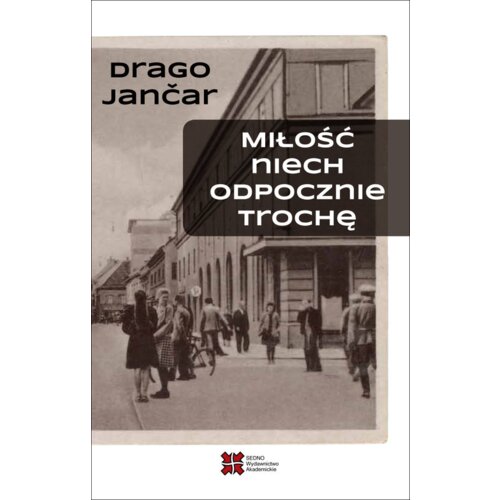 Miłość niech odpocznie trochę