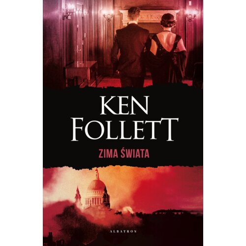 Zima świata. Trylogia Stulecie. Tom 2