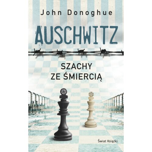 Auschwitz. Szachy ze śmiercią