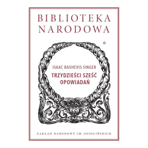 TRZYDZIEŚCI SZEŚĆ OPOWIADAŃ BIBLIOTEKA NARODOWA (OSSOLINEUM)