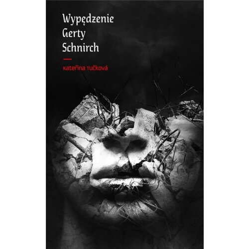 Wypędzenie Gerty Schnirch