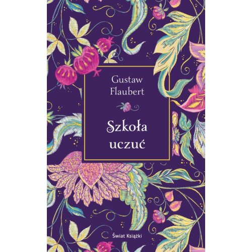 Szkoła uczuć. Edycja kolekcjonerska