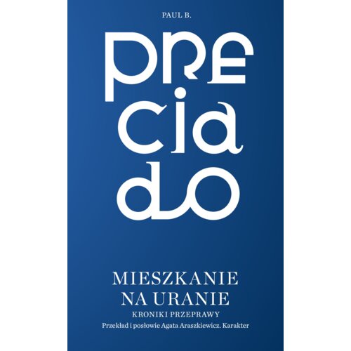 Mieszkanie na Uranie. Kroniki przeprawy