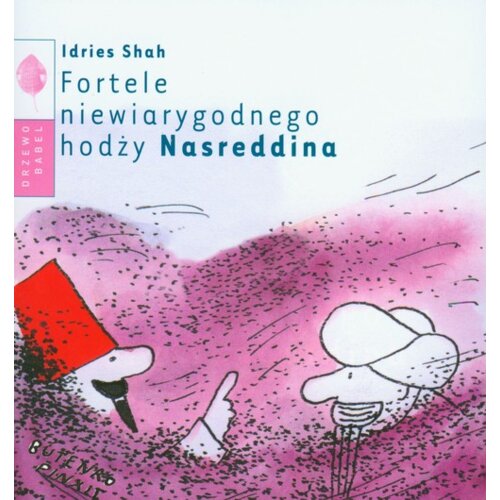 Fortele niewiarygodnego hodży Nasreddina
