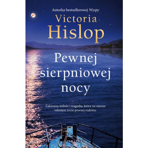 Pewnej sierpniowej nocy. Wyspa. Tom 2