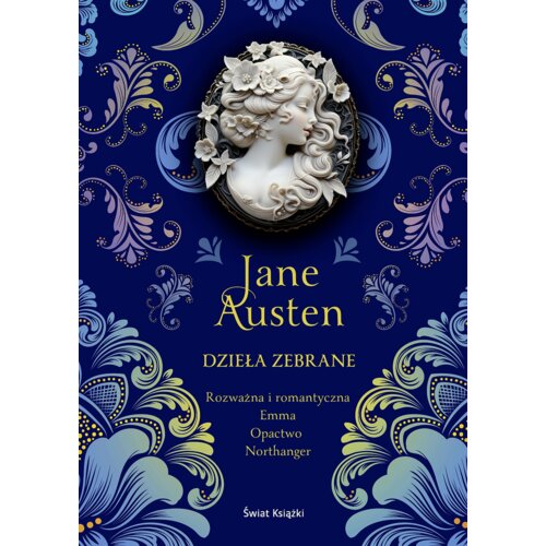 Jane Austen. Dzieła zebrane: Rozważna i romantyczna, Emma, Opactwo Northanger