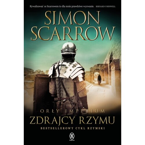 Zdrajcy Rzymu. Orły Imperium. Tom 18
