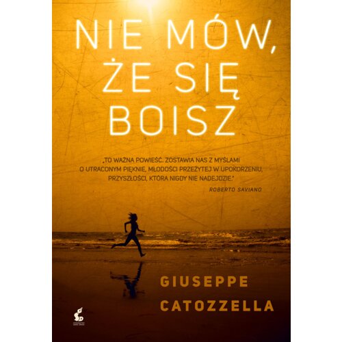 Nie mów, że się boisz