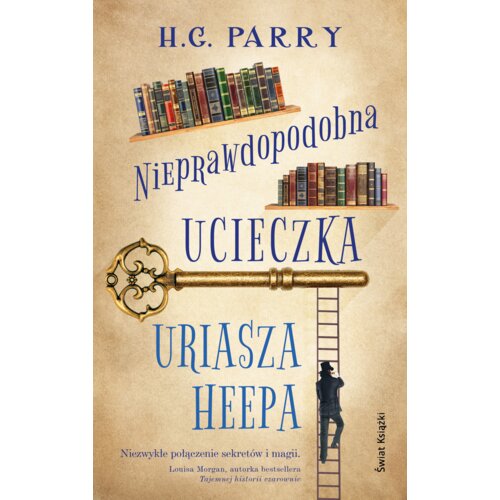 Nieprawdopodobna ucieczka Uriasza Heepa