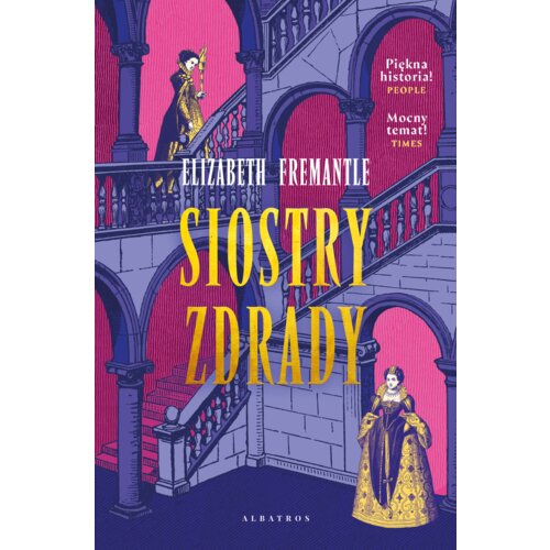 Siostry zdrady. Trylogia Tudorów. Tom 2
