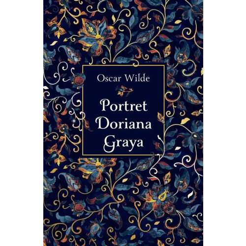 Portret Doriana Graya. Edycja kolekcjonerska