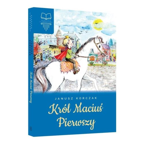 Król Maciuś Pierwszy