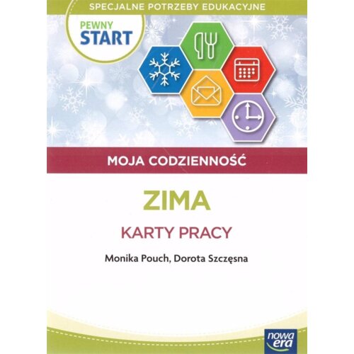 Pewny start. Moja codzienność. Zima. Karty pracy