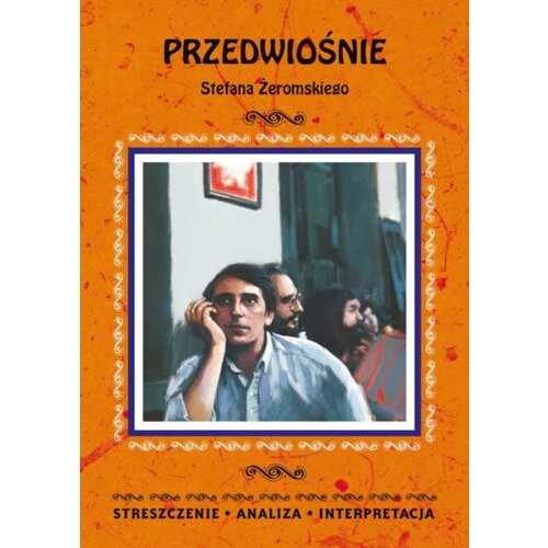 Przedwiośnie Stefana Żeromskiego