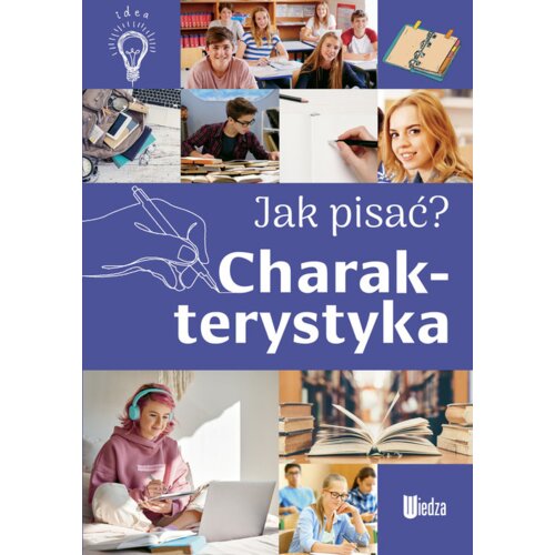 Charakterystyka. Jak pisać?