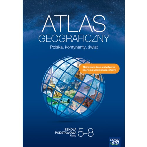 Atlas geograficzny. Polska, kontynenty, świat. Szkoła podstawowa. Klasy 5-8