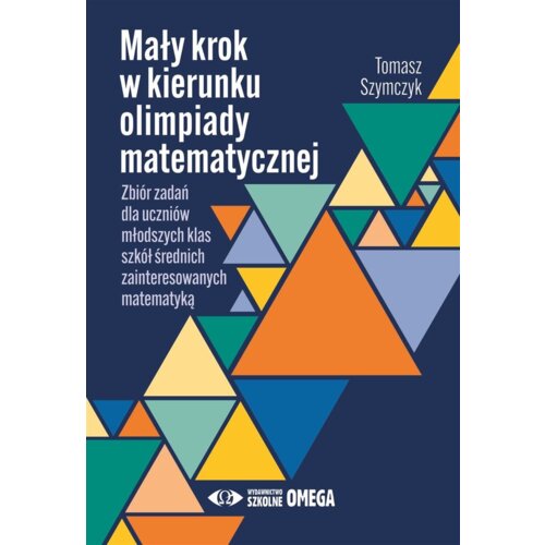Mały krok w kierunku olimpiady matematycznej