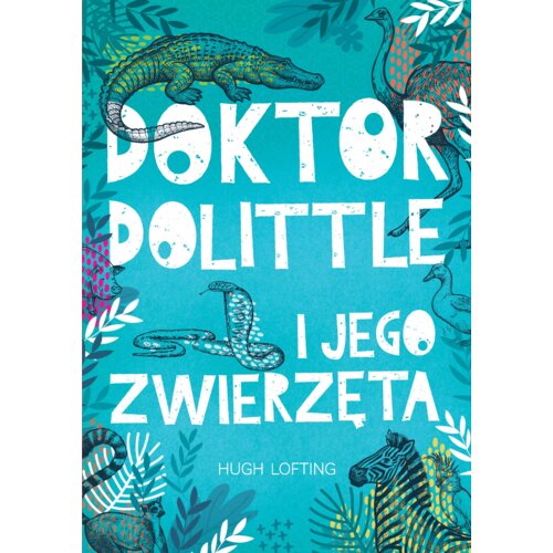 Doktor Dolittle i jego zwierzęta