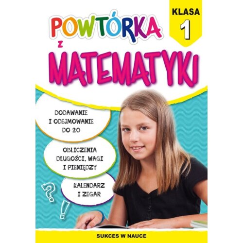 Powtórka z matematyki. Klasa 1