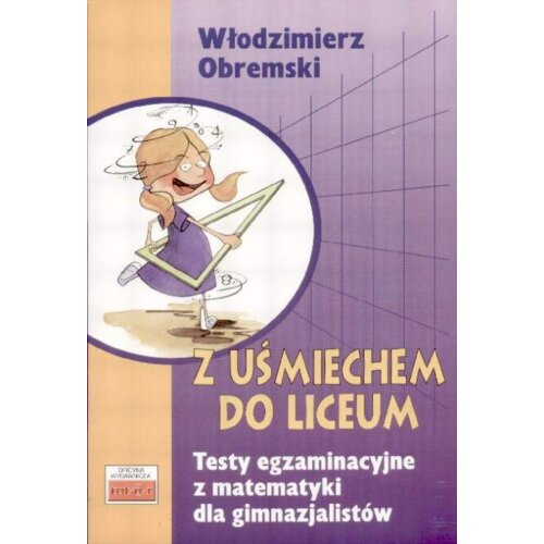 Z uśmiechem do liceum