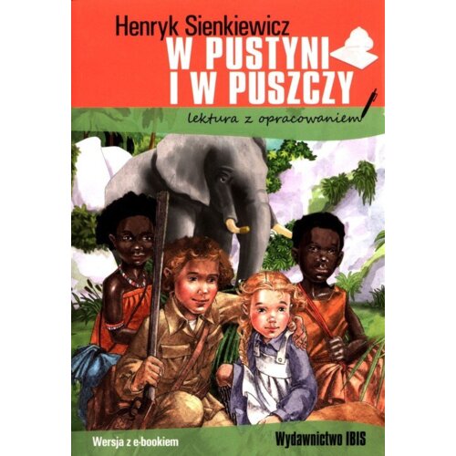 W pustyni i w puszczy. Lektura z opracowaniem