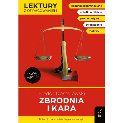 Zbrodnia i kara. Lektury z opracowaniem