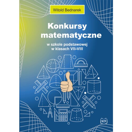 Konkursy matematyczne w szkole podstawowej w klasach VII-VIII