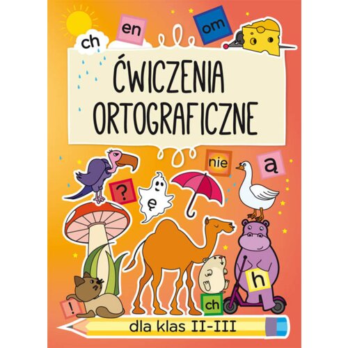 Ćwiczenia ortograficzne dla klas 2-3