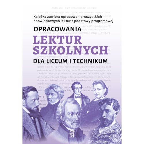Opracowania lektur szkolnych dla LO i technikum