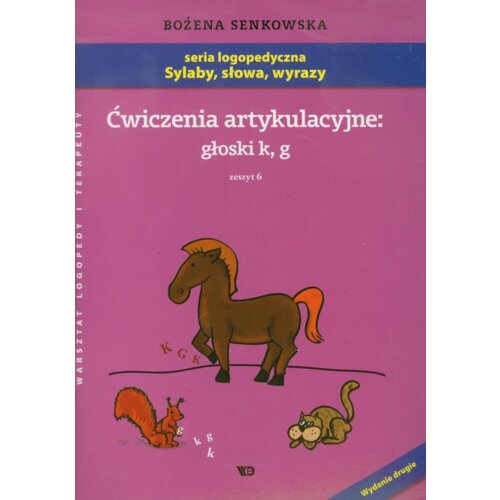 Ćwiczenia artykulacyjne zeszyt 6 głoski k, g A4