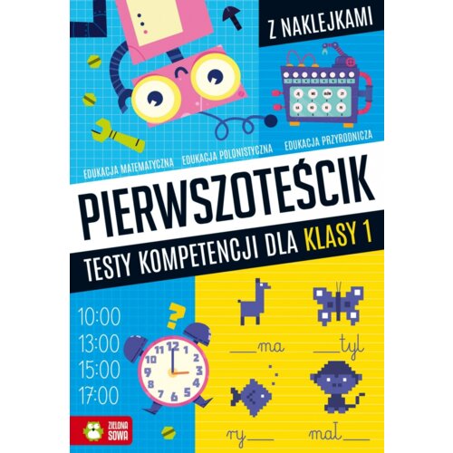 Pierwszoteścik. Testy kompetencji dla klasy 1