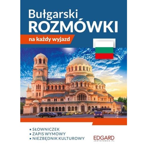 Bułgarski. Rozmówki na każdy wyjazd