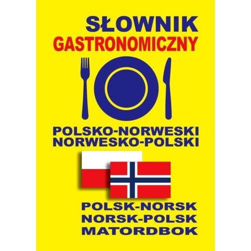 Słownik gastronomiczny polsko-norweski norw-pol
