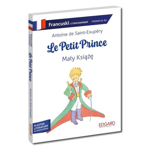Francuski. Le Petit Prince. Mały Książę. Adaptacja z ćwiczeniami