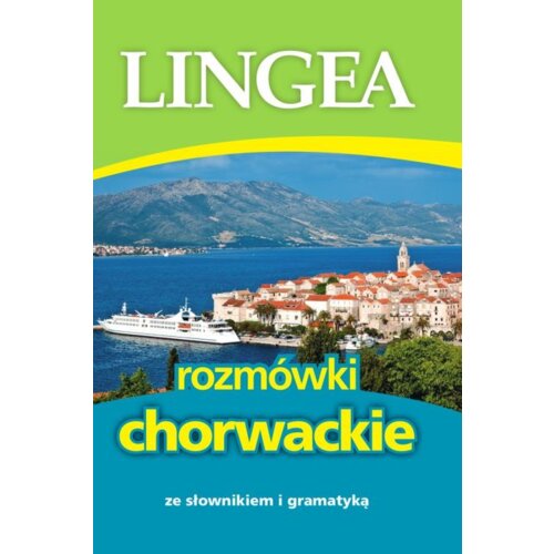 Rozmówki chorwackie ze słownikiem i gramatyką