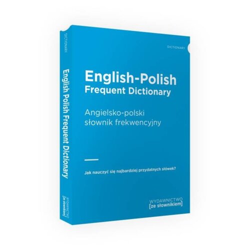 English-Polish Frequent Dictionary. Angielsko-polski słownik frekwencyjny