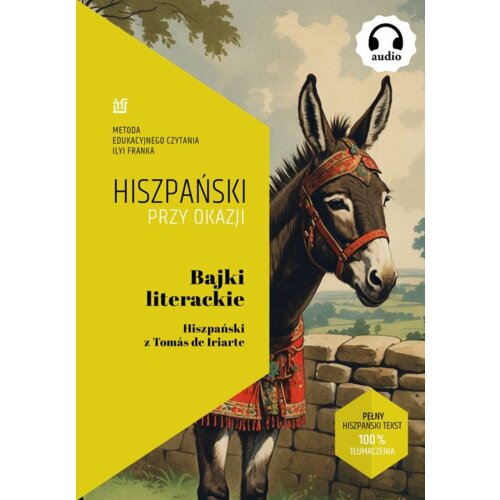 Bajki literackie. Hiszpański z Toms de Iriarte