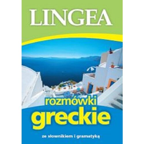 Rozmówki greckie ze słownikiem i gramatyką