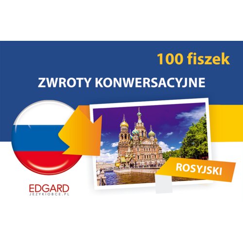 Rosyjski. Zwroty konwersacyjne. Fiszki 100