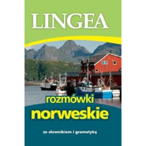 Rozmówki norweskie ze słownikiem i gramatyką