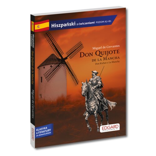 Don Quijote de la Mancha. Klasyka literatury ze słowniczkiem