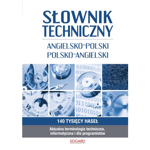 Słownik techniczny angielsko-polski i polsko-angielski