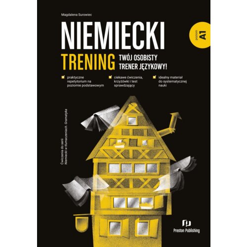 Niemiecki. Trening. Twój osobisty trener językowy! Poziom A1