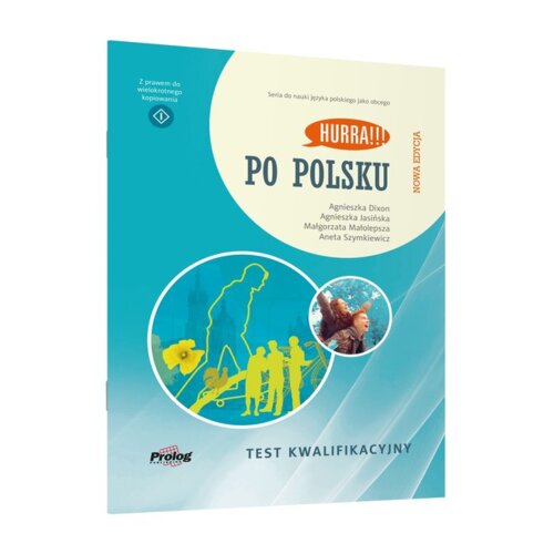 Hurra!!! Po polsku. Test kwalifikacyjny. Nowa edycja
