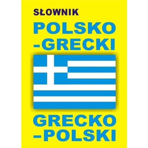 Słownik polsko-grecki grecko-polski